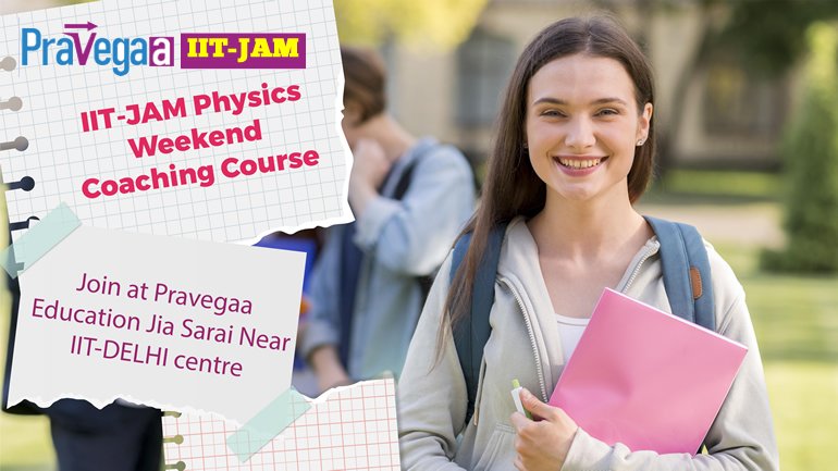 IIT-JAM Physics Weekend coaching Classes
