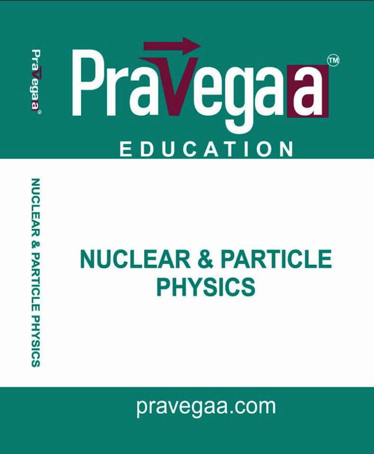 CSIR NET Nuclear and Particle Physics