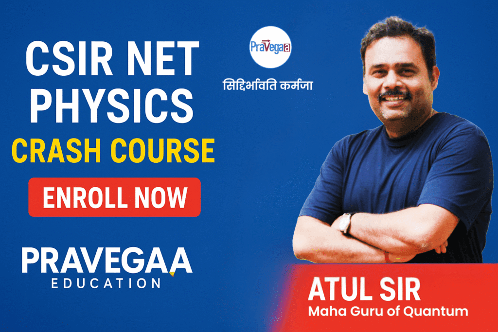 CSIR NET Physics Crash Course Online for Physical Sciences with exam-focused revision and problem solving