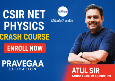 CSIR NET JRF Physics Crash Course 2025: Your Shortcut to Success