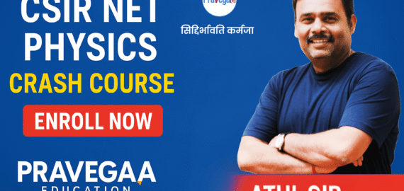 CSIR NET JRF Physics Crash Course 2025: Your Shortcut to Success