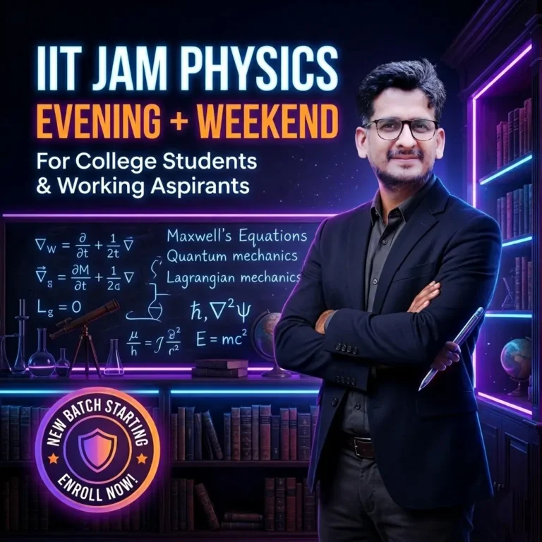 IIT JAM Physics Evening Weekend Batch - Pravegaa Education